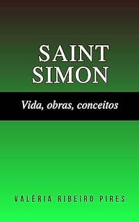 Livro Saint-Simon: Vida, obras, conceitos