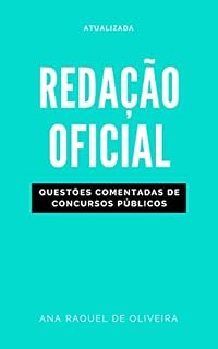 Livro Redação Oficial: Questões Comentadas de Concursos Públicos