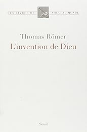 L' invention de Dieu