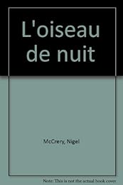 L' oiseau de nuit