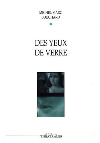 Des  yeux de verre