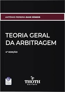 Livro Teoria Geral da Arbitragem - 4º Edição: .