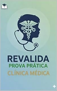 Livro REVALIDA CLÍNICA MÉDICA : PROVA PRÁTICA