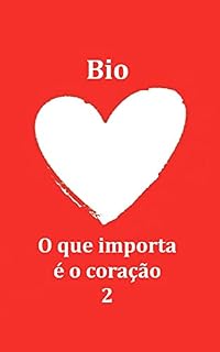 Livro O que importa é o coração 2