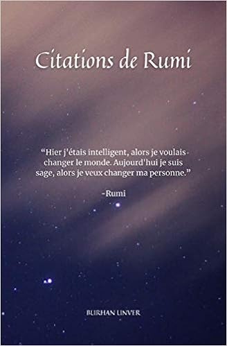 Amazon Fr Citations De Rumi Rumi Citations Francais Unver Burhan Desanto Jasmine Livres