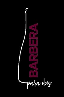 Livro Barbera para dois. (Wine for two.)