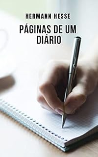 Livro Páginas de um diário: Uma compilação de cartas que os amantes de Hessian devem ler