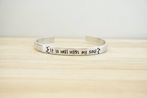 It is Well With my Soul Hand Stamped Cuff Bracelet