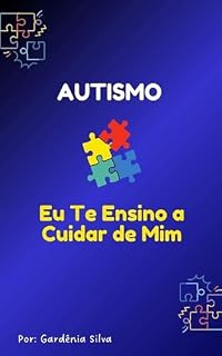 Livro Eu Te Ensino a Cuidar de Mim