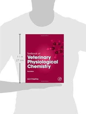 Textbook of Veterinary Physiological Chemistry, Third Edition
