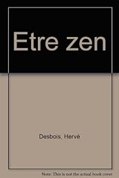 Ếtre zen