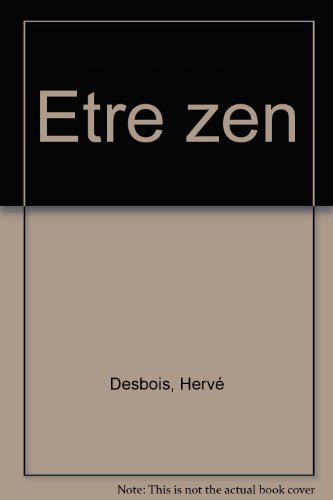 Ếtre zen