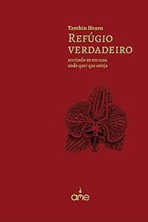 Livro Refúgio verdadeiro: sentindo-se em casa onde quer que esteja