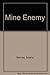 Mine Enemy (English and Hebrew Edition) by