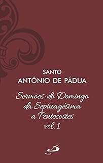 Livro Sermões: Do domingo da Septuagésima a Pentecostes - Vol 12/1 (Clássicos do cristianismo Livro 12)