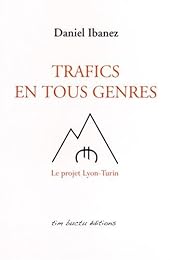 Trafics en tous genres