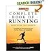 Runner's World Complete Book on Running: Everything You Need to Know to Run for Fun, Fitness, and Co by 
