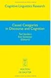 Causal Categories in Discourse and Cognition, , 3110224410