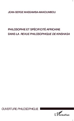Philosophie et spécificité africaine dans la 