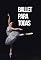 Livro Ballet para Todas: O Guia Definitivo para Iniciar Seus Passos na Dança