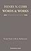 Henry N. Cobb: Words & Works 1948-2018: Scenes from a Life in Architecture by HENRY N. COBB