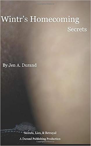 Amazon Com Wintr S Homecoming Secrets Secrets Lies And Betrayal 9781520531243 Durand Jen A Books