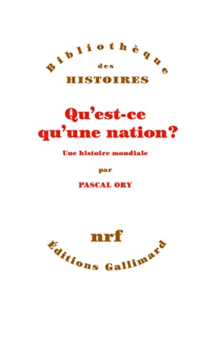 Qu'est-ce qu'une nation ?: une histoire mondiale