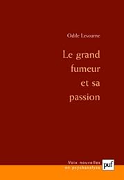 Le  grand fumeur et sa passion