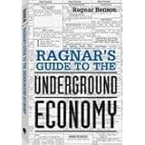 Ragnar's Guide To The Underground Economy