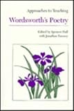 Approaches to Teaching Wordsworth's Poetry, , 0873524969
