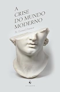 Livro A crise do mundo moderno