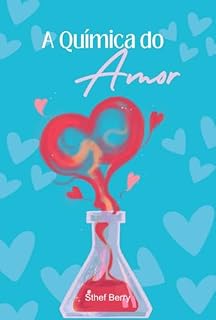 Livro A Química Do Amor