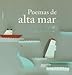 POEMAS DE ALTA MAR - TAPA DURA (Spanish Edition) - Cecilia Afonso Canela Canela; Esteves
