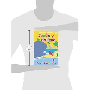 Mi Primera Historia de Jonas y La Ballena (My Very First Story Jonah and the Whale) (English and Spanish Edition)