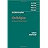 Schleiermacher: On Religion: Speeches to its Cultured Despisers (Cambridge Texts in the History of Philosophy)