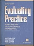 Evaluating Practice : Guidelines for the Accountable Professional, Bloom, Martin and Fischer, Joel, 0132927640