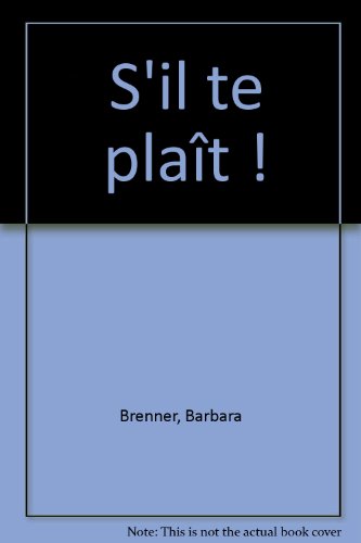 S'il te plaît !