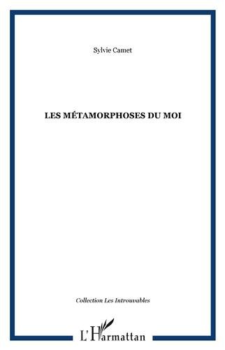 Les  métamorphoses du moi
