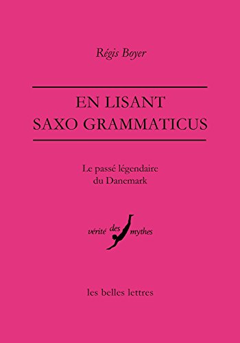 En lisant Saxo Grammaticus