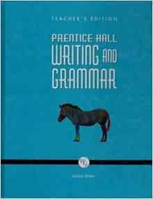 Prentice Hall Writing and Grammar Teacher's Edition Grade Seven