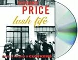 Lush Life: A Novel