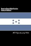 Report on Human Rights Practices Country of Honduras