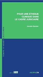 Pour une éthique clinique dans le cadre judicaire