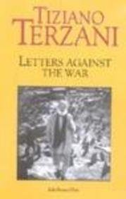 Letters Against the War by Tiziano Terzani