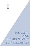I: Reality and Subjectivity by 