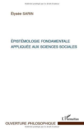 Épistémologie fondamentale appliquée aux sciences sociales