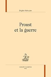 Proust et la guerre