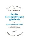 Ecrits de linguistique générale by 