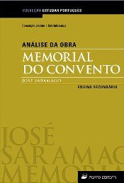 Análise da Obra «Memorial do Convento», de José Saramago - Ensino Secundário (Coleccao Estudar Portugues, 6)