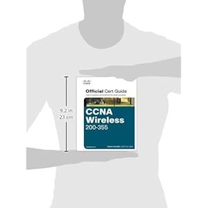 CCNA Wireless 200-355 Official Cert Guide (Certification Guide)